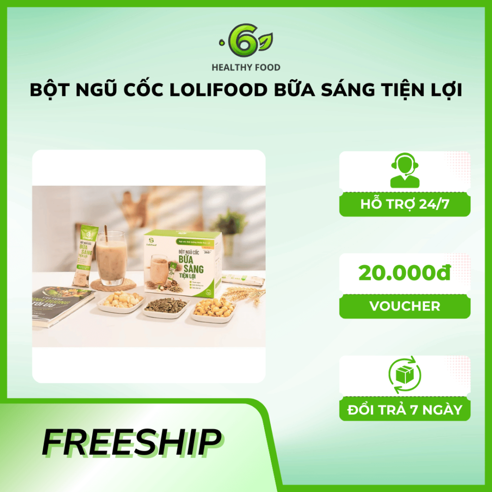 Bột Ngũ Cốc Lolifood Bữa Sáng Tiện Lợi