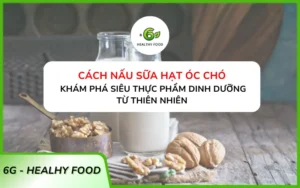 cách nấu sữa hạt óc chó